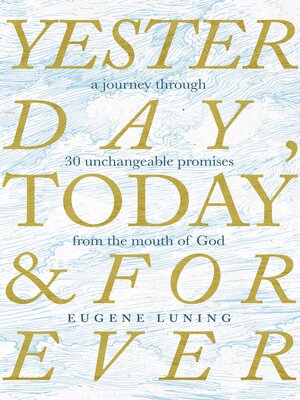 cover image of Yesterday, Today, and Forever
